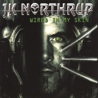 Purchase Jk Northrup - Wired In My Skin