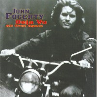 Purchase John Fogerty - Deja Vu (All Over Again)