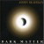 Buy John Sloman - Dark Matter Mp3 Download