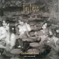 Purchase Joyless - Unlimited Hate (Without Forgotten Woods Songs)