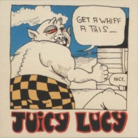 Purchase Juicy Lucy - Get A Whiff A This