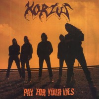 Purchase Korzus - Pay For Your Lies