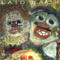 Purchase Laid Back - Why Is Everybody In Such A Hurry!