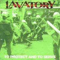 Purchase Lavatory - To Protect And To Serve