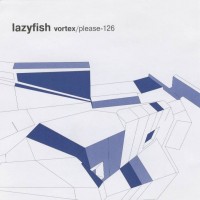 Purchase Lazyfish - Vortex Please-126
