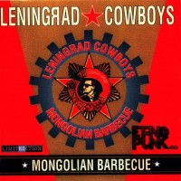 Purchase Leningrad Cowboys - Mongolian Barbecue