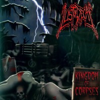 Purchase Lust Of Decay - Kingdom Of Corpses