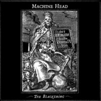 Purchase Machine Head - The Blackening (Limited Edition)