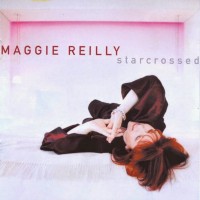 Purchase Maggie Reilly - Starcrossed