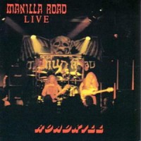 Purchase Manilla Road - Live Roadkill