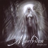Purchase Martriden - The Unsettling Dark