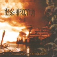 Purchase Mass Infection - Atonement For Iniquity