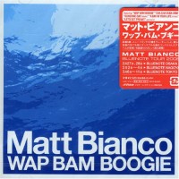 Purchase Matt Bianco - Wap Bam Boogie