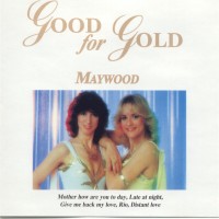 Purchase Maywood - Good For Gold (The Best Of)