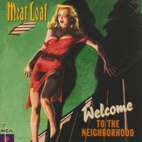 Purchase Meat Loaf - Welcome To The Neighborhood
