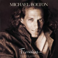 Purchase Michael Bolton - Timeless (The Classics)