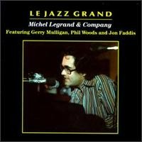 Purchase Michel Legrand - Le Jazz Grand