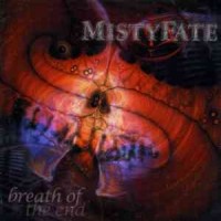 Purchase Mistyfate - Breath Of The End