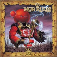 Purchase Mob Rules - Hollowed Be Thy Name