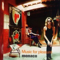 Purchase Monaco - Music For Pleasure