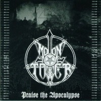 Purchase Moontower - Praise The Apocalypse