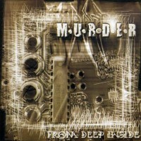 Purchase Murder - From Deep Inside