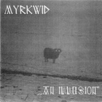 Purchase Myrkwid - An Illusion (Demo)