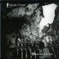 Purchase Mystic Forest - Welcome Back In The Forest