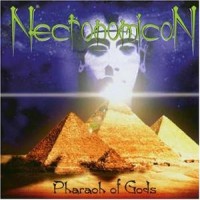 Purchase Necronomicon - Pharaoh Of Gods