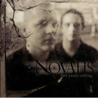 Purchase Novalis - Last Years Calling