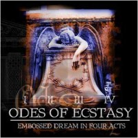 Purchase Odes Of Ecstasy - Embossed Dream In Four Acts