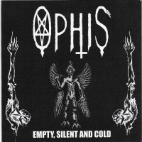 Purchase Ophis - Empty, Silent And Cold
