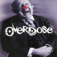 Purchase Overdose - Circus Of Death