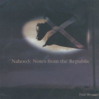 Purchase Paul Mounsey - Nahoo3: Notes From The Republic