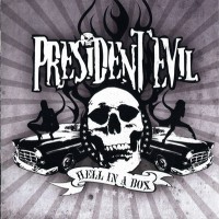 Purchase President Evil - Hell In A Box