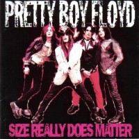 Purchase Pretty Boy Floyd - Size Really Does Matter