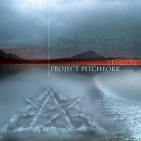 Purchase Project Pitchfork - Trialog