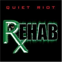 Purchase Quiet Riot - Rehab