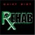 Buy Quiet Riot - Rehab Mp3 Download