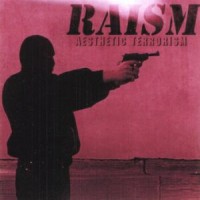 Purchase Raism - Aesthetic Terrorism