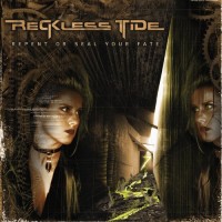 Purchase Reckless Tide - Repent Or Seal Your Fate