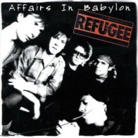 Purchase Refugee - Affairs In Babylon