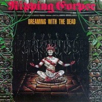 Purchase Ripping Corpse - Dreaming With The Dead