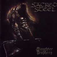 Purchase Sacred Steel - Slaughter Prophecy
