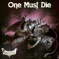 Purchase Saigon (Sweden) - One Must Die