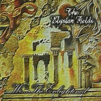 Purchase Elysian Fields - We... The Enlightened