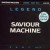 Purchase Saviour Machine- Legend - Part III:I MP3