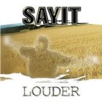 Purchase Sayit - Louder