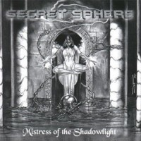 Purchase Secret Sphere - Mistress Of The Shadowlight