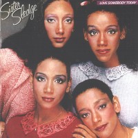 Purchase Sister Sledge - Love Somebody Today
